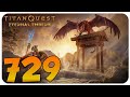 Let's Stream Titan Quest: Eternal Embers #729 [All Classes Challenge]