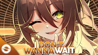 Nightcore - I Don't Wanna Wait (Lyrics)