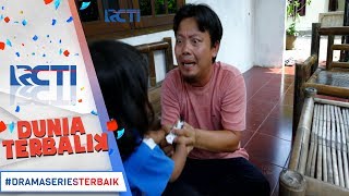 DUNIA TERBALIK - Serem Banget tatang Sampe Rebutan Sama Anaknya [25 MEI 2017]