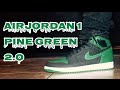 AIR JORDAN 1 PINE GREEN 2.0! REVIEW + ONFOOT!!