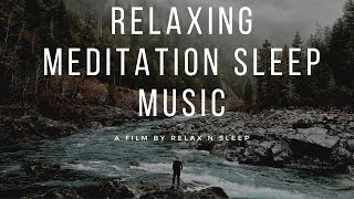 Relaxing Meditation Sleep Music | Relaxing Music Video for Stress Relief | Meditation Music
