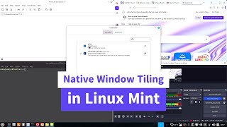 Native Window Tiling in Linux Mint