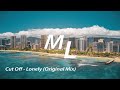 Cut Off - Lonely (Original Mix)