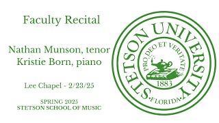 Faculty Recital - Nathan Munson - Lee Chapel - 02/23/25