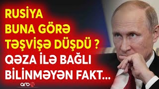 Qəza ilə bağlı Moskvanı narahat edən nüans: Səfirimiz BUNA GÖRƏ XİN-ə çağırıldı? - Gərginlik artır