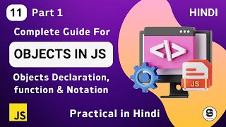 Obejcts in Javascript in Hindi | Javascript Objects in Hindi | Javascript course  | @cstechtube