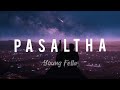 PASALTHA - Young Fella ll Lyrics