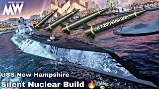 USS New Hampshire with 4x 9K720 Iskander 🔥like a silent nuclear build - Modern Warships