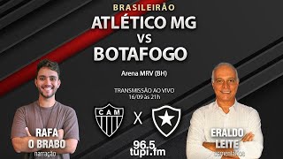 ATLÉTICO MG 1 X 0 BOTAFOGO - Campeonato Brasileiro - 23ª Rodada - 16/09/2023 - AO VIVO