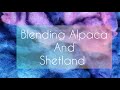 Blending Alpaca and Shetland