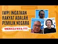 IWPI INGATKAN RAKYAT ADALAH PEMILIK NEGARA !? MENKEU ADALAH PELAYAN RAKYAT !!??