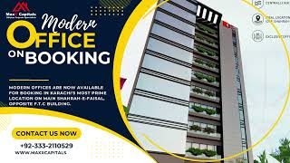 Modern office spaces for booking at Main Shahrah-e-Faisal, opposite F.T.C Building in Karachi