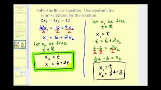 Parametric Representation of the Solution Set to a Linear Equation