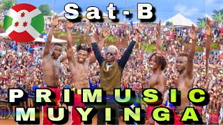 Sat-B Full Performance monce  Primusic Muyinga Le 23/05/2019