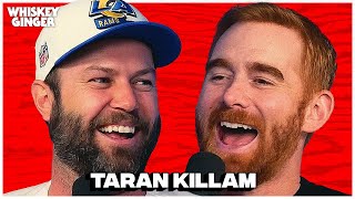 Taran Killam | Whiskey Ginger w/ Andrew Santino 214