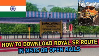 DOWNLOAD NEW ROYAL SR ROUTE FOR MSTS/OR | HIGH QUALITY ROUTE | NEW ROUTE SR ROUTE