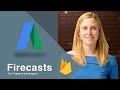 Getting Started with AdWords and Firebase - Firecasts