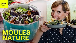 Comment préparer des moules nature ? | Sofie Dumont