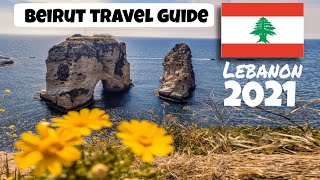 Top 8 Best Places To Visit in Beirut, Lebanon | City Travel Guide | Beirut Itinerary 2021 #Beirut