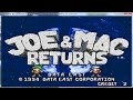 고전게임 죠 앤 맥 리턴즈 (Joe & Mac Returns) - Clear