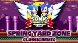 Spring Yard Classic - Sonic Generations Remix