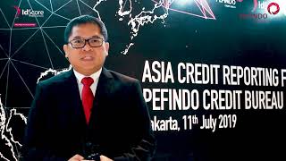 Asia Credit Reporting Forum 2019 PEFINDO Credit Bureau