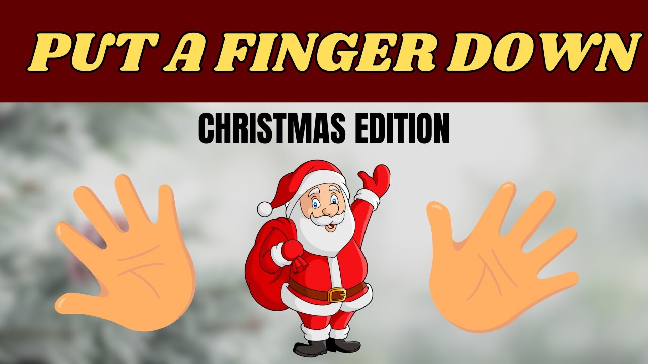 Put A Finger Downрџ ђ Christmas Edition рџћ Youtube