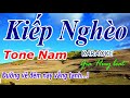 Karaoke - Kiếp Nghèo - Tone Nam - Nhạc Sống - gia huy beat