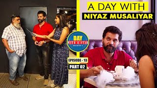 A Day with Actor Niyaz Musaliyar | Day with a Star | Season 05 | EP 13 | Part 02 | Kaumudy