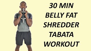 30 Minute BELLY FAT SHREDDER DUMBBELL Tabata Workout