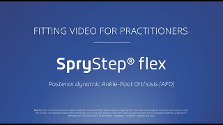 SpryStep Flex Fitting Instruction Guide