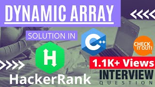 Dynamic Array | HackerRank | Solution in C++| Interview Question | Preparation | #Coding Questions