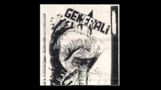 GENERALI - Glavom u zid