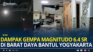 Dampak Gempa Magnitudo 6,4 di Barat Daya Bantul Yogyakarta, Rumah Jebol Hingga Gedung Budaya Rusak