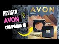 💄💅 Revista AVON COSMÉTICOS campanha 18/2022