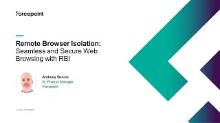 Seamless and Secure Web Browsing with RBI | Forcepoint