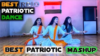 BEST PATRIOTIC MASHUP | REPUBLIC DAY SPECIAL DANCE MASHUP | 26 JANUARY DANCE | MIX SONG DANCE