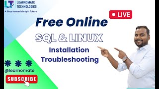 SQL & Linux Installation Troubleshooting | Learnomate Technologies