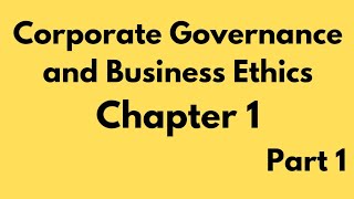 Calicut University M. com 1st sem corporate governance and business ethics chapter 1 Revision