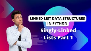 Singly-linked lists Part 1