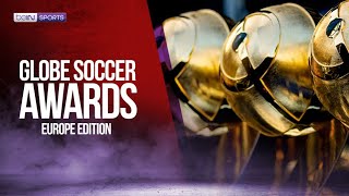Globe Soccer Awards Europe | 05/28/2024 | beIN SPORTS USA