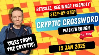 How to solve a Cryptic Crossword - BITESIZE Walkthrough for beginners