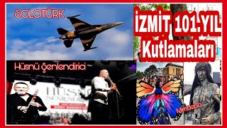 SOLOTÜRK İZMİT 101.yıl Kutlamaları #izmit #solotürk #hüsnüşenlendirici #fatmakaplanhürriyet #izmit