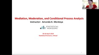 Intro to Mediation, Moderation, and Conditional Process Analysis with Amanda Montoya