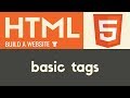 Basic Tags | HTML | Tutorial 4