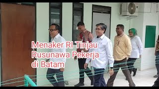 Tinjau Rusunawa Pekerja di Batam, Menaker Dukung Optimalisasi Griya Pekerja BPJS Ketenagakerjaan