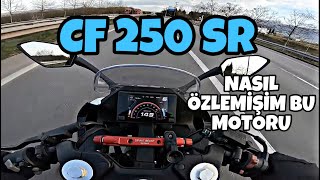 CF MOTO 250SR / Bu Motoru Çok Özlemişim / Bu Seferki Siyah Renk / Rodaj Yoksa Top speed de Yok