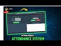 In 2 minute Fast Student Attendance Management System in Python |  GUI + Database #python #coding