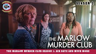 The Marlow Murder Club Season 1: Air Date And Much More - Premier Next