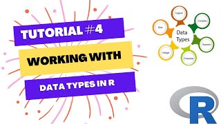 R Tutorial #4 Working with data types in R programming language